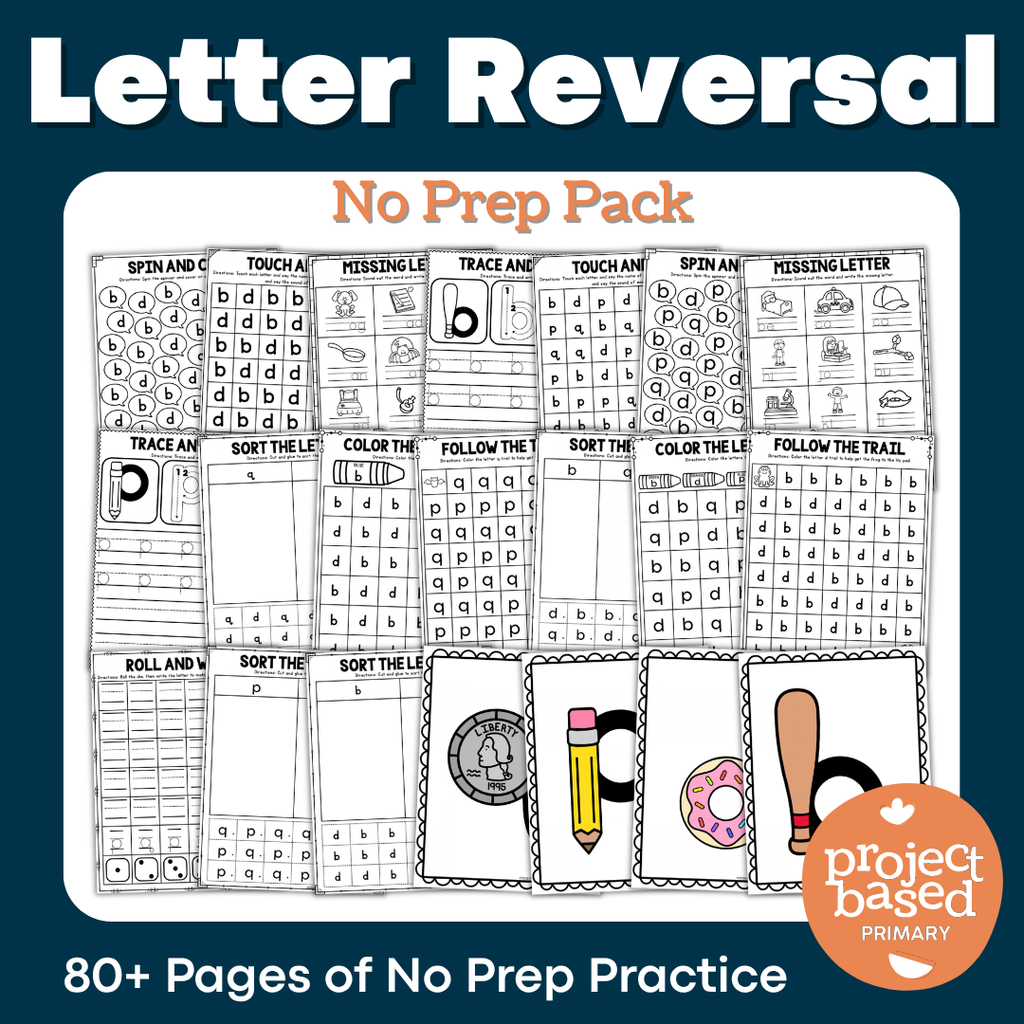Letter Reversals No Prep Pack