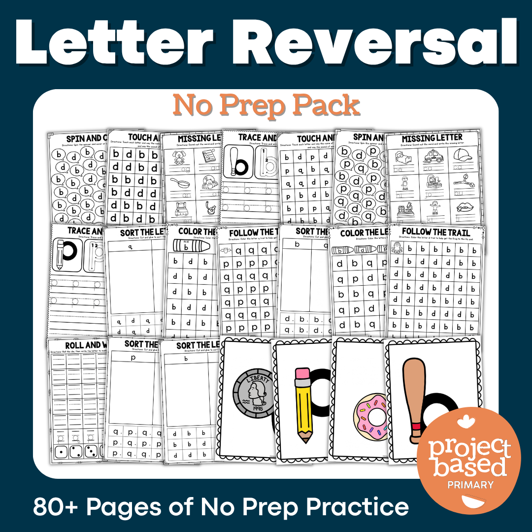 Letter Reversals No Prep Pack