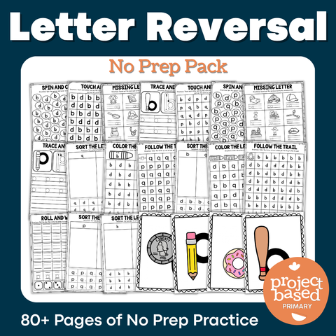 Letter Reversals No Prep Pack