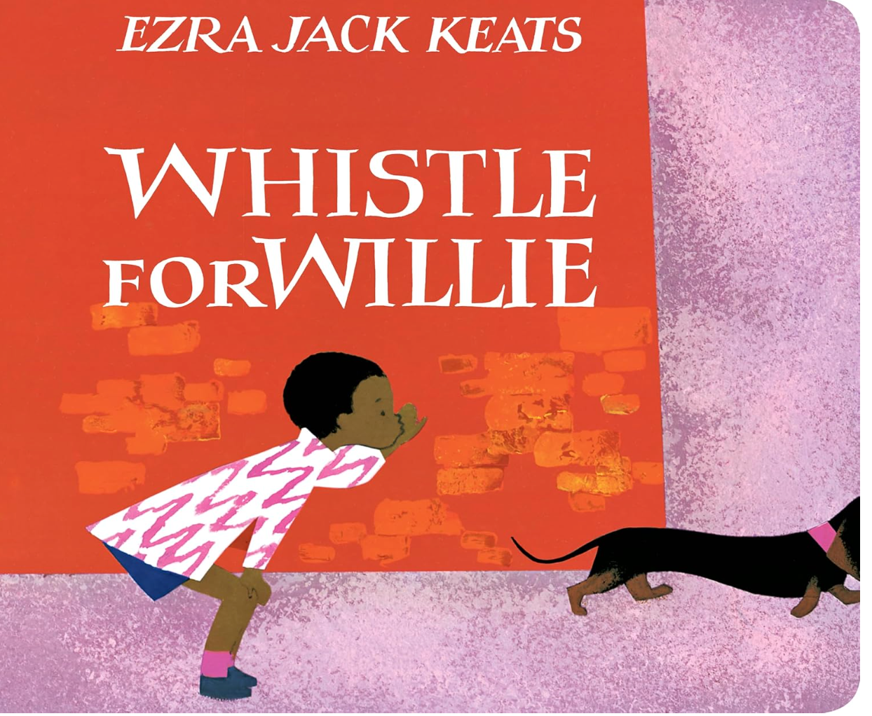 Whistle for Willie Belonging in Books™ Reading Comprehension Week-Long Unit