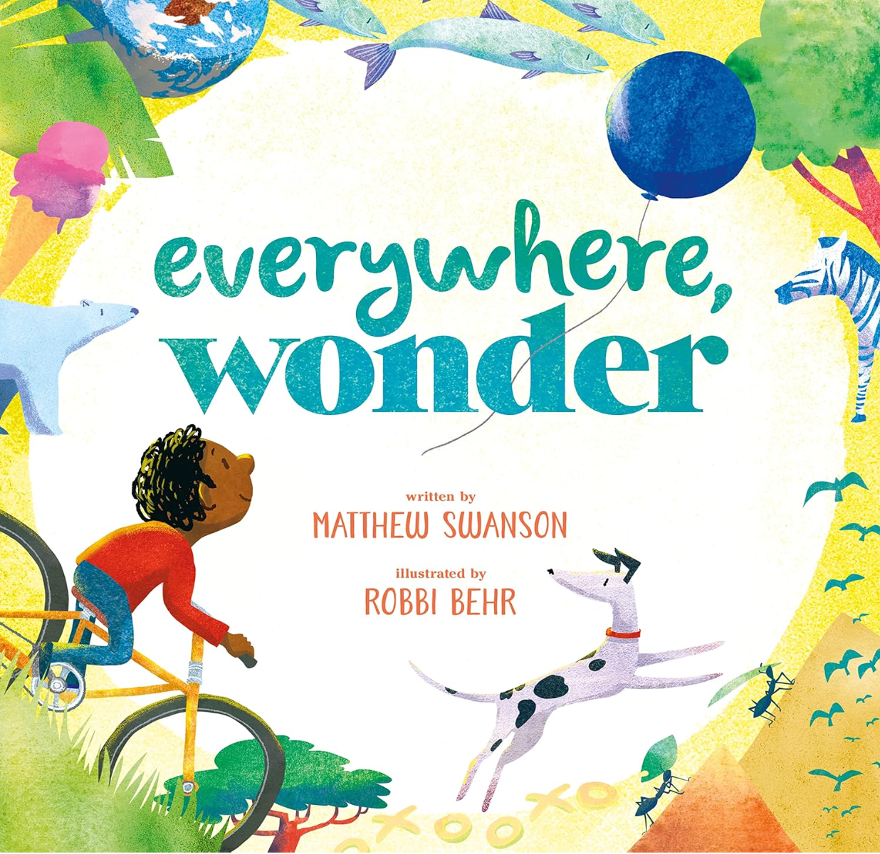 Everywhere Wonder Belonging in Books™ Reading Comprehension Week-Long Unit