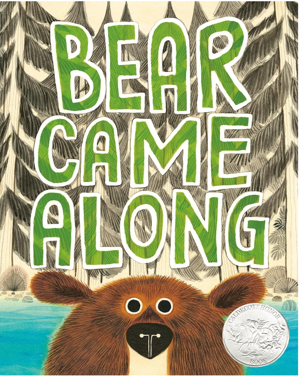 Bear Came Along Belonging in Books™ Reading Comprehension Week-Long Unit