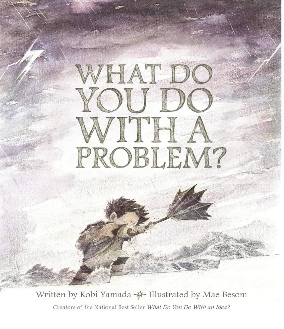 What Do You Do With A Problem? Belonging in Books™ Reading Comprehension Week-Long Unit