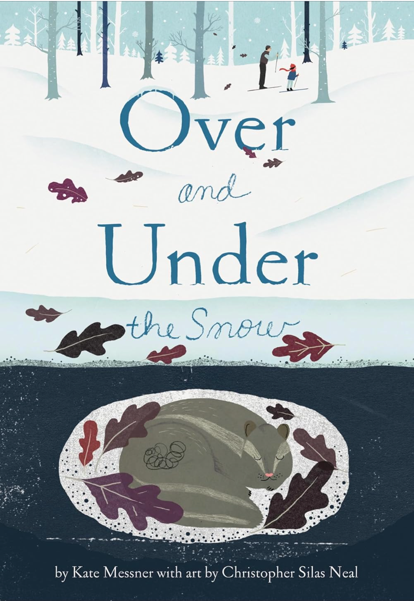 Over and Under the Snow Belonging in Books™ Reading Comprehension Week-Long Unit