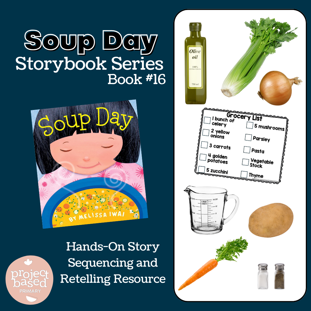Soup Day Storybook Series Book 16