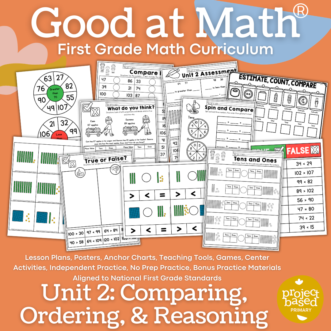 Good at Math® First Grade Unit 2: Comparing, Ordering, & Reasoning