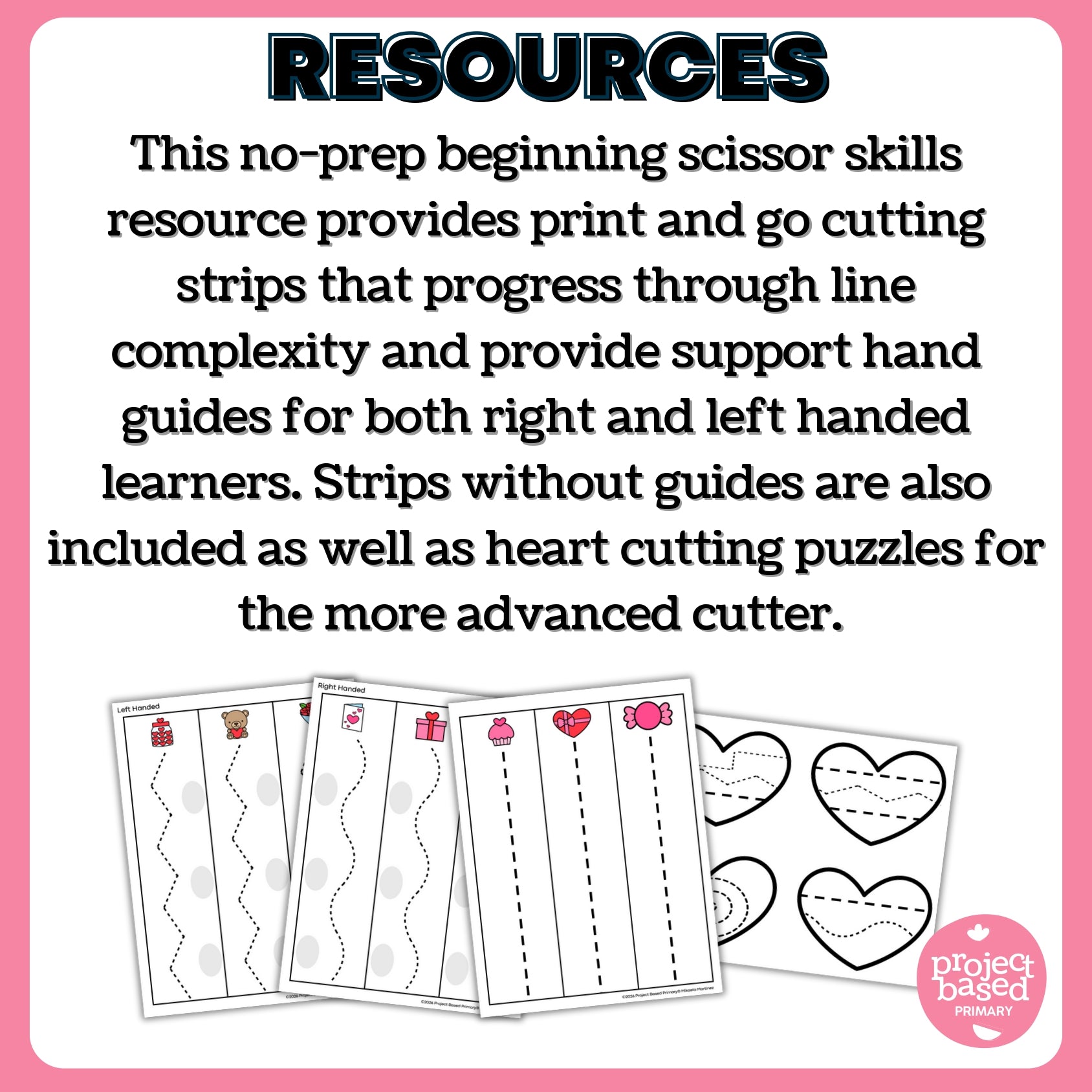 Valentine's Day Beginning Cutting and Scissor Skills