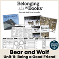 Bear and Wolf Belonging in Books™ Reading Comprehension Week-Long Unit