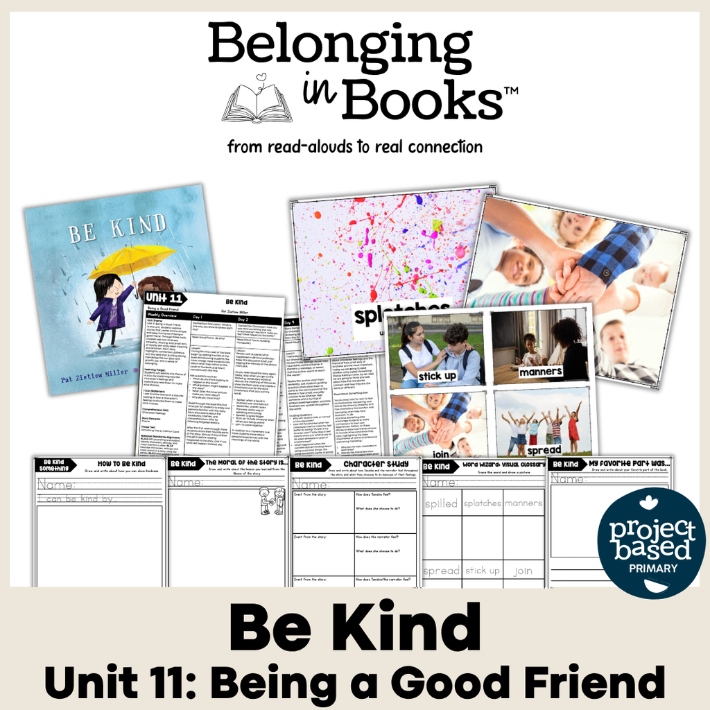 Be Kind Belonging in Books™ Reading Comprehension Week-Long Unit