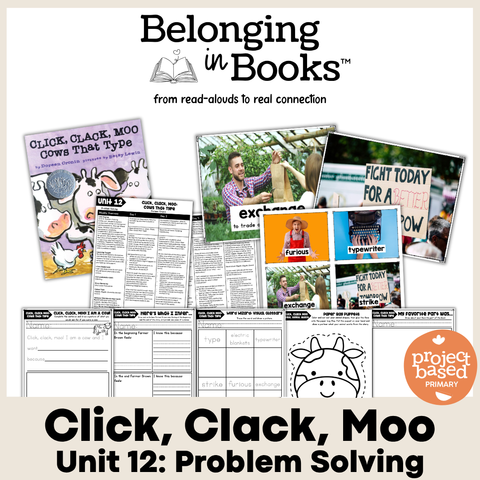Click, Clack, Moo Cows That Type Belonging in Books™ Reading Comprehension Week-Long Unit