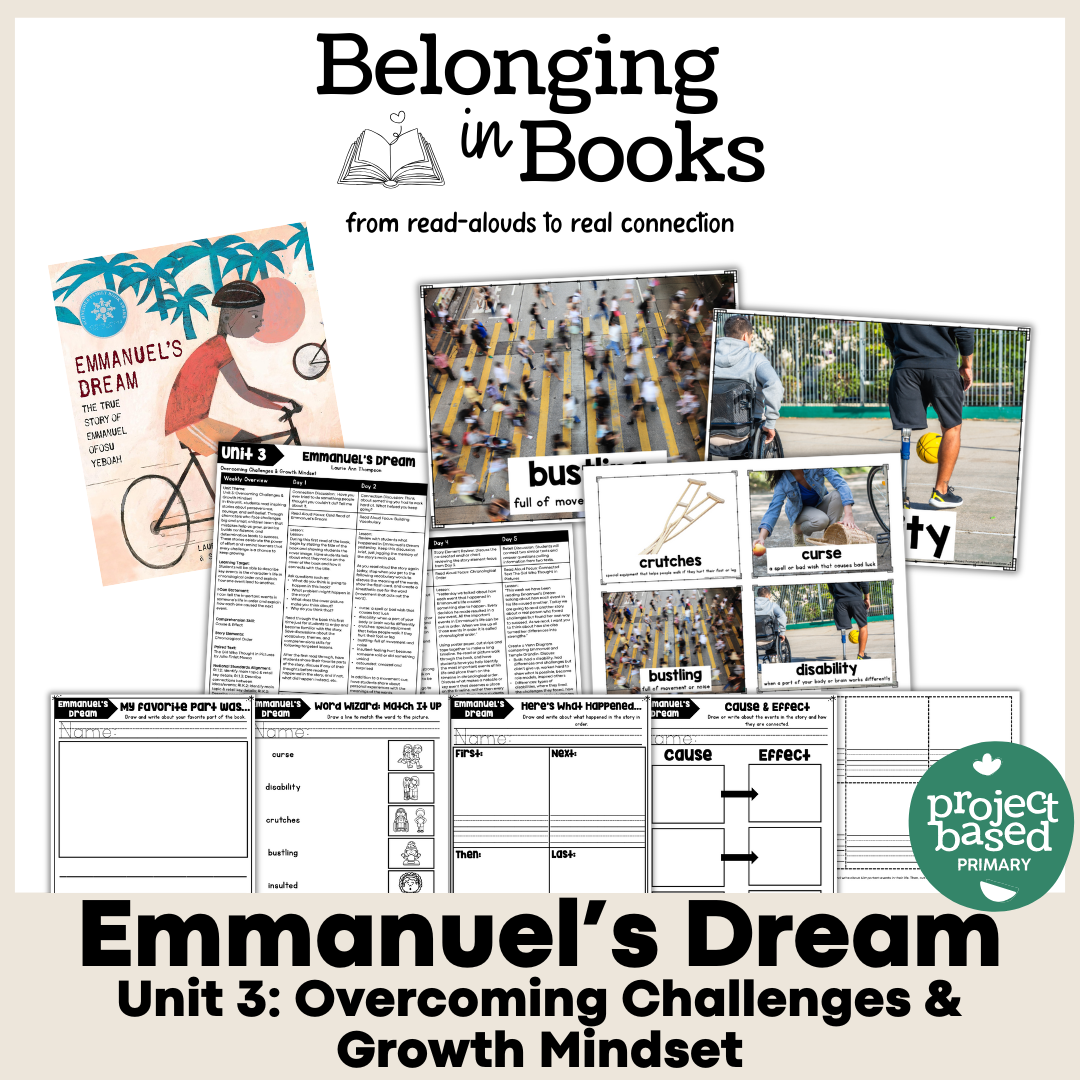 Emmanuel's Dream Belonging in Books™ Reading Comprehension Week-Long Unit