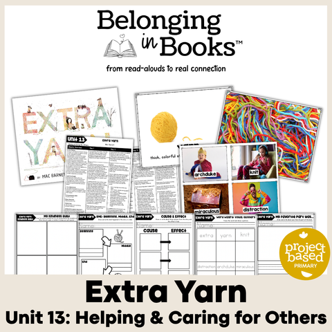 Extra Yarn Belonging in Books™ Reading Comprehension Week-Long Unit