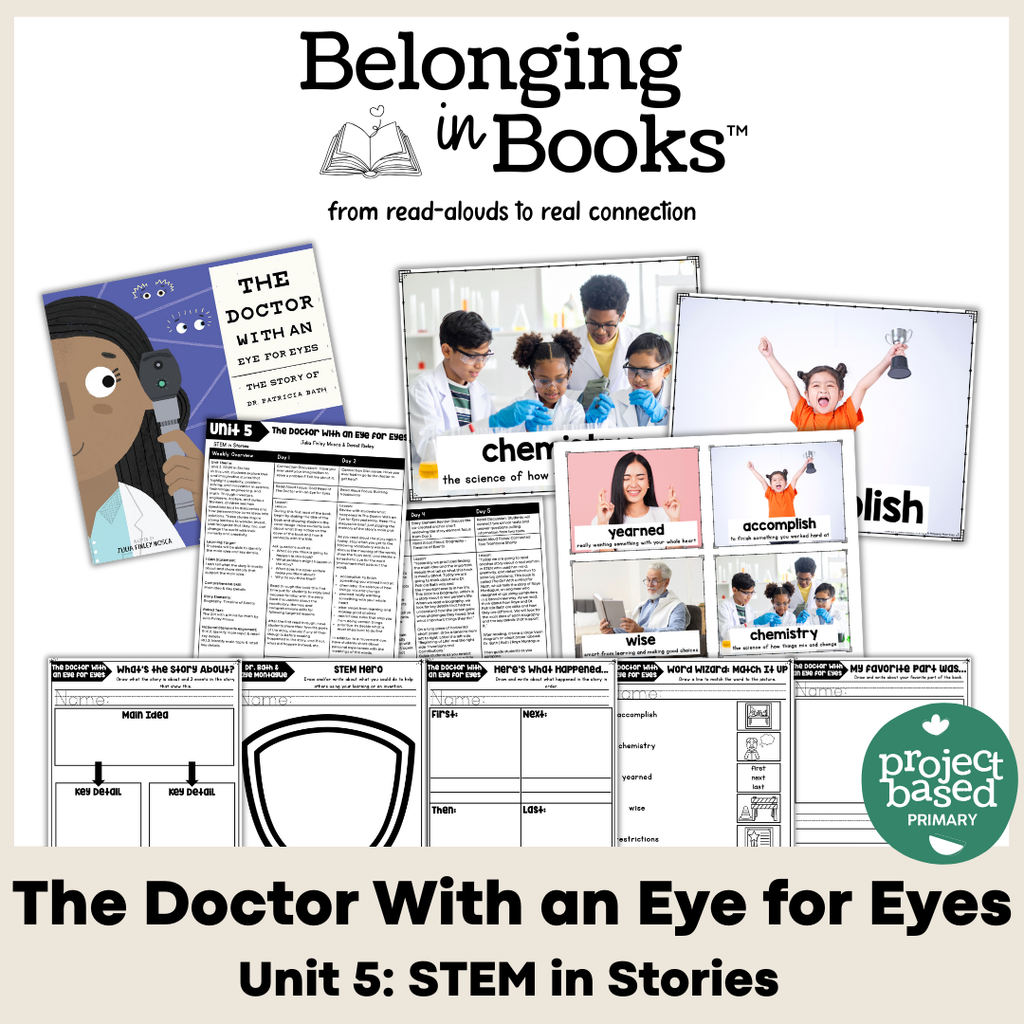 Unit 5: STEM in Stories Belonging in Books™ Bundle