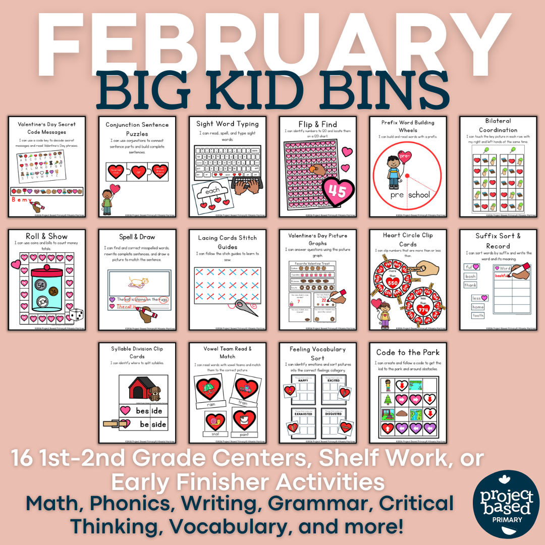 February Big Kid Bins Low-Prep Shelf Work and Centers for 1st-2nd Grade
