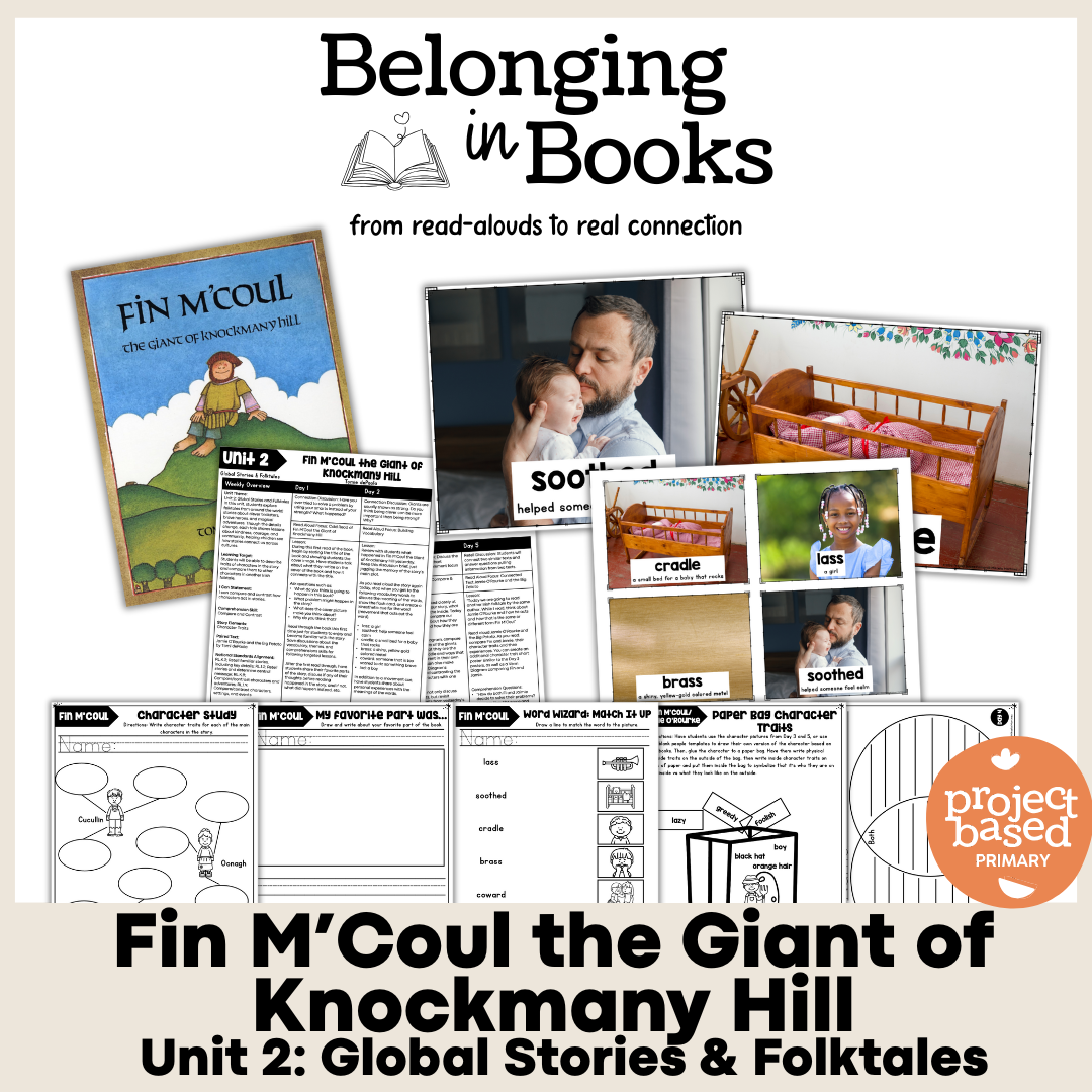 Fin M'Coul the Giant of Knockmany Hill Belonging in Books™ Reading Comprehension Week-Long Unit
