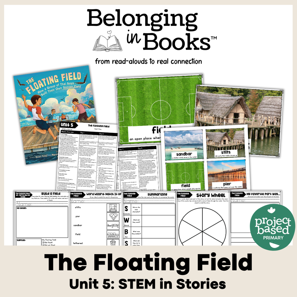 Unit 5: STEM in Stories Belonging in Books™ Bundle