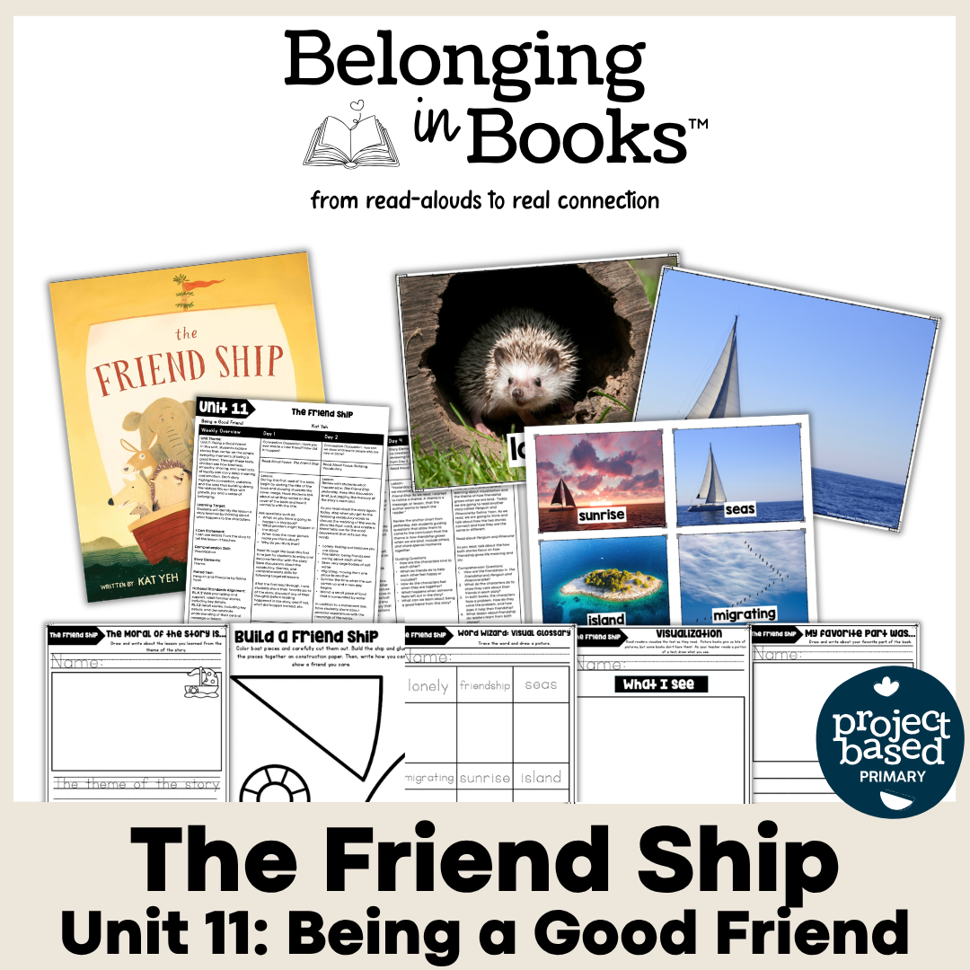 Unit 11: Being a Good Friend Belonging in Books™ Bundle