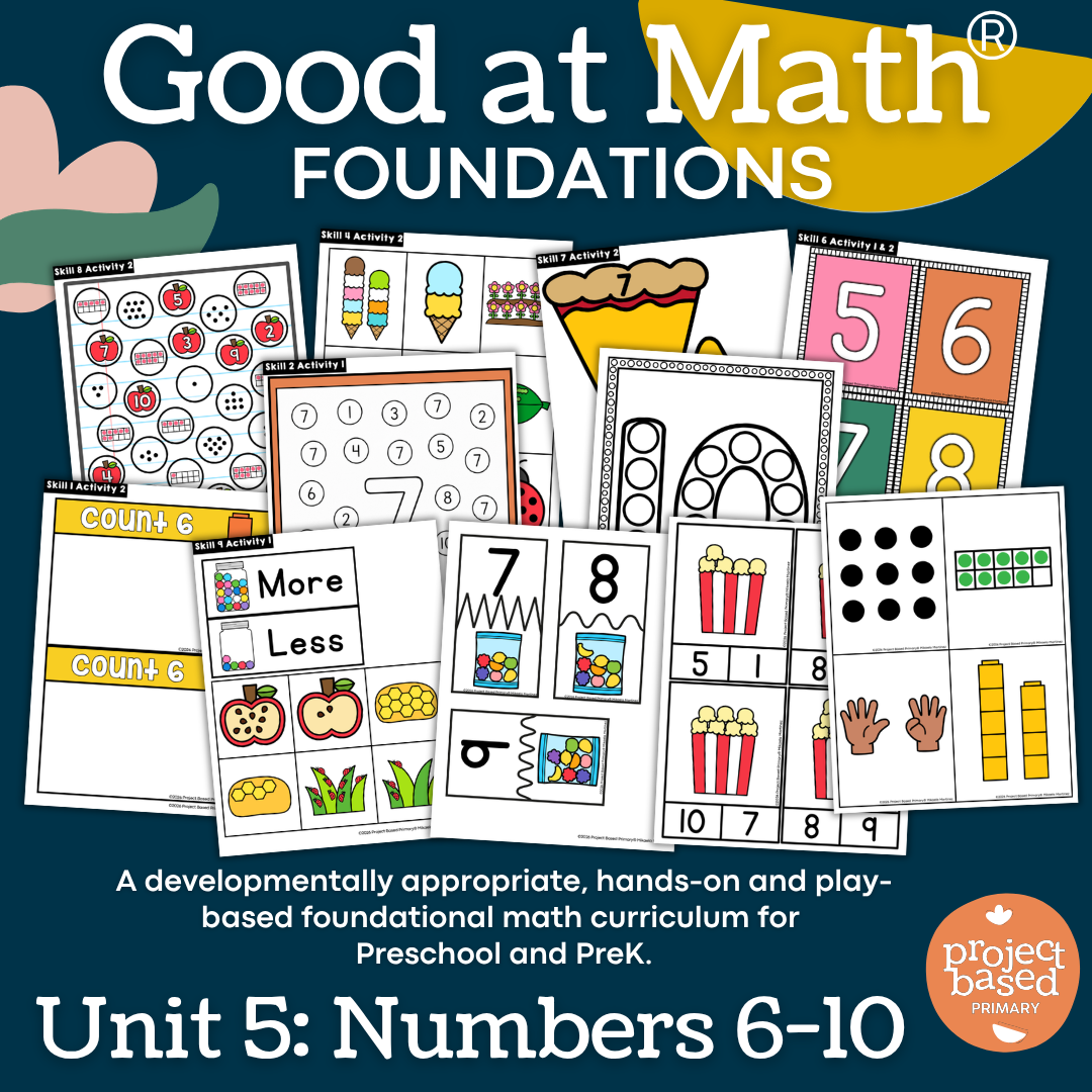 Good at Math® Foundations Unit 5: Numbers 6-10