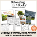 Goodbye Summer, Hello Autumn Belonging in Books™ Reading Comprehension Week-Long Unit