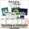 Counting on Katherine Belonging in Books™ Reading Comprehension Week-Long Unit