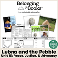 Lubna and Pebble Belonging in Books™ Reading Comprehension Week-Long Unit