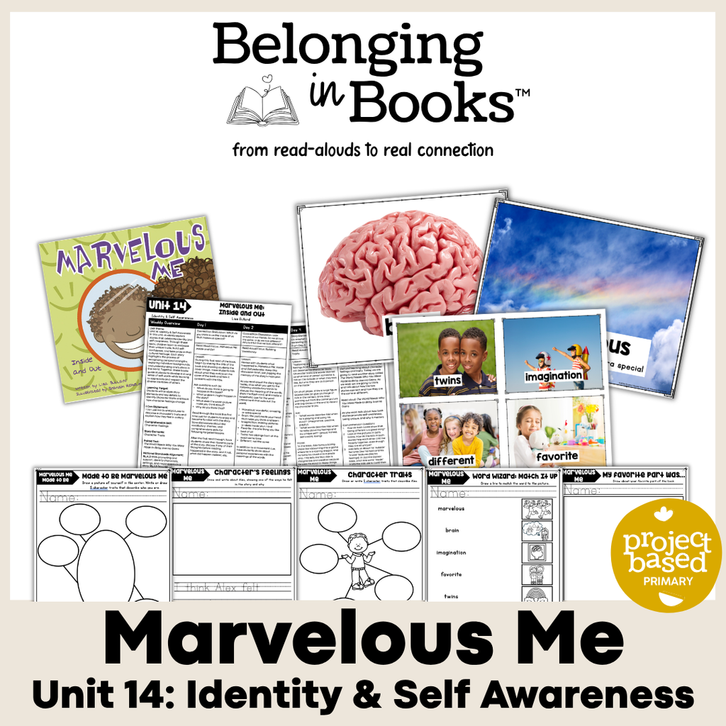 Marvelous Me Belonging in Books™ Reading Comprehension Week-Long Unit