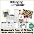 Nasreen's Secret School Belonging in Books™ Reading Comprehension Week-Long Unit