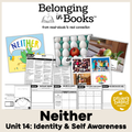 Neither Belonging in Books™ Reading Comprehension Week-Long Unit