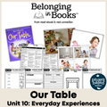 Our Table Belonging in Books™ Reading Comprehension Week-Long Unit