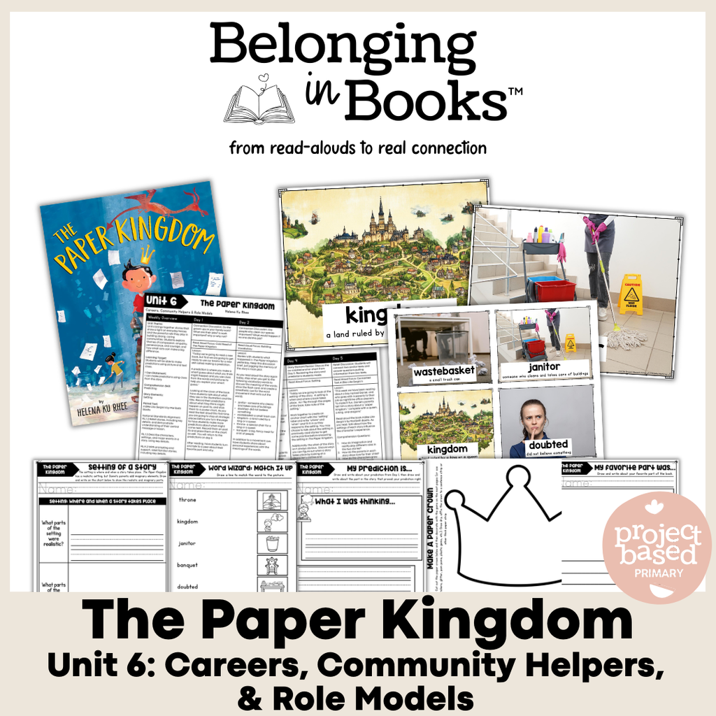 The Paper Kingdom Belonging in Books™ Reading Comprehension Week-Long Unit