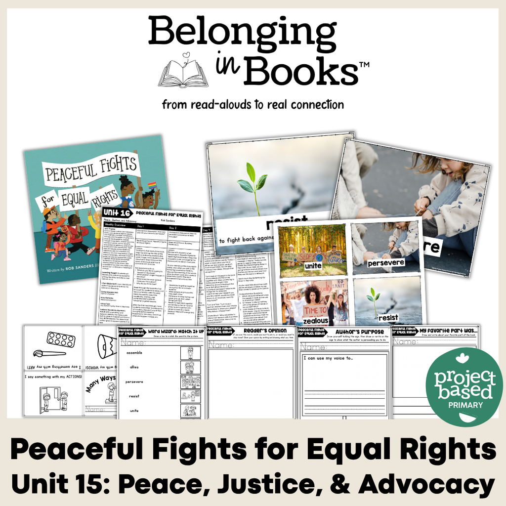 Peaceful Fights for Equal Rights Belonging in Books™ Reading Comprehension Week-Long Unit