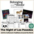 The Night of Las Posadas Belonging in Books™ Reading Comprehension Week-Long Unit