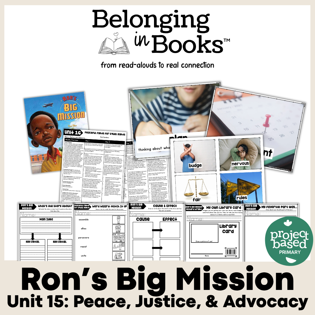 Ron's Big Mission Belonging in Books™ Reading Comprehension Week-Long Unit