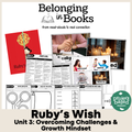 Ruby's Wish Belonging in Books™ Reading Comprehension Week-Long Unit