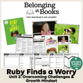 Ruby Finds a Worry Belonging in Books™ Reading Comprehension Week-Long Unit