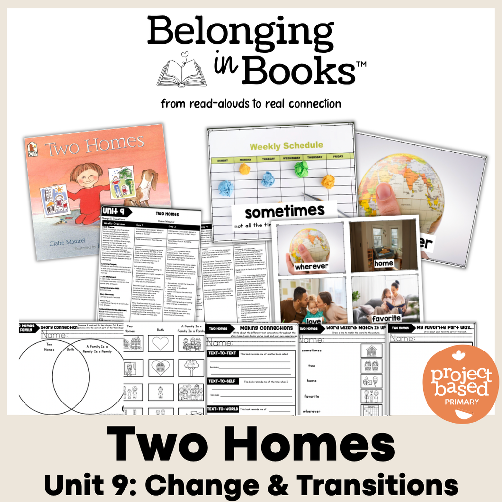 Unit 9: Change & Transitions Belonging in Books™ Bundle