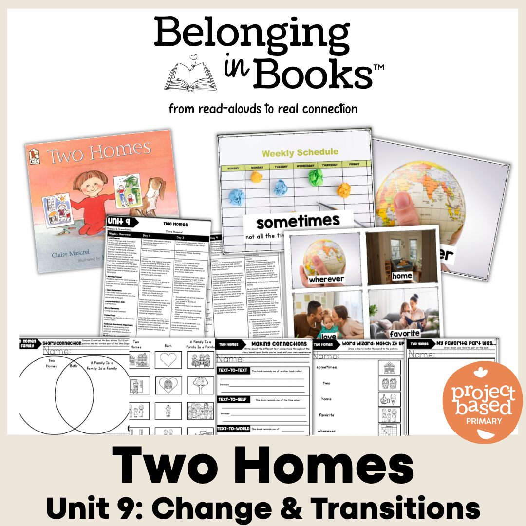 Unit 9: Change & Transitions Belonging in Books™ Bundle