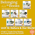 Unit 15: Nature & Our World Belonging in Books™ Bundle