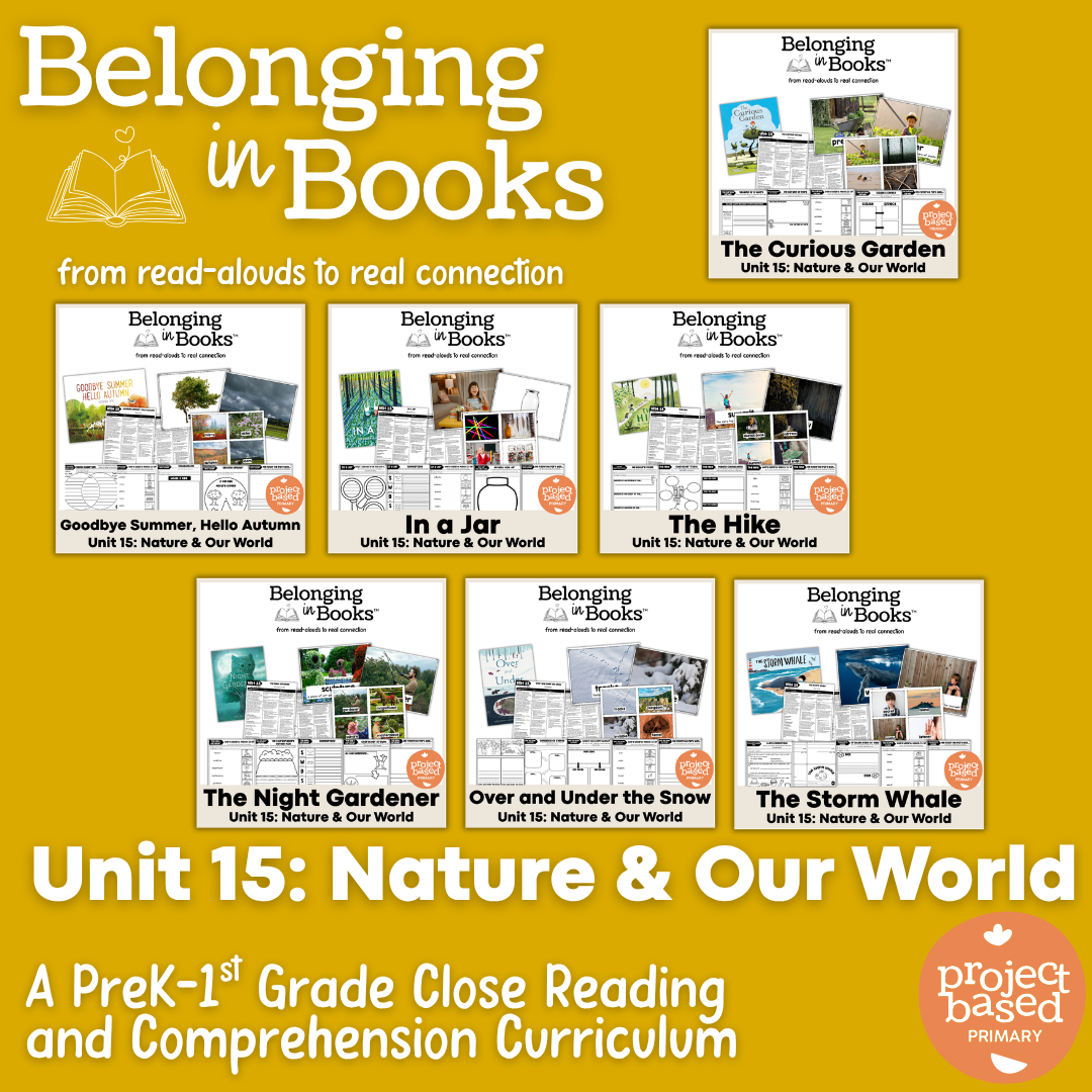 Unit 15: Nature & Our World Belonging in Books™ Bundle