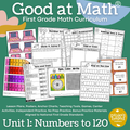 Good at Math® First Grade Unit 1: Numbers to 120