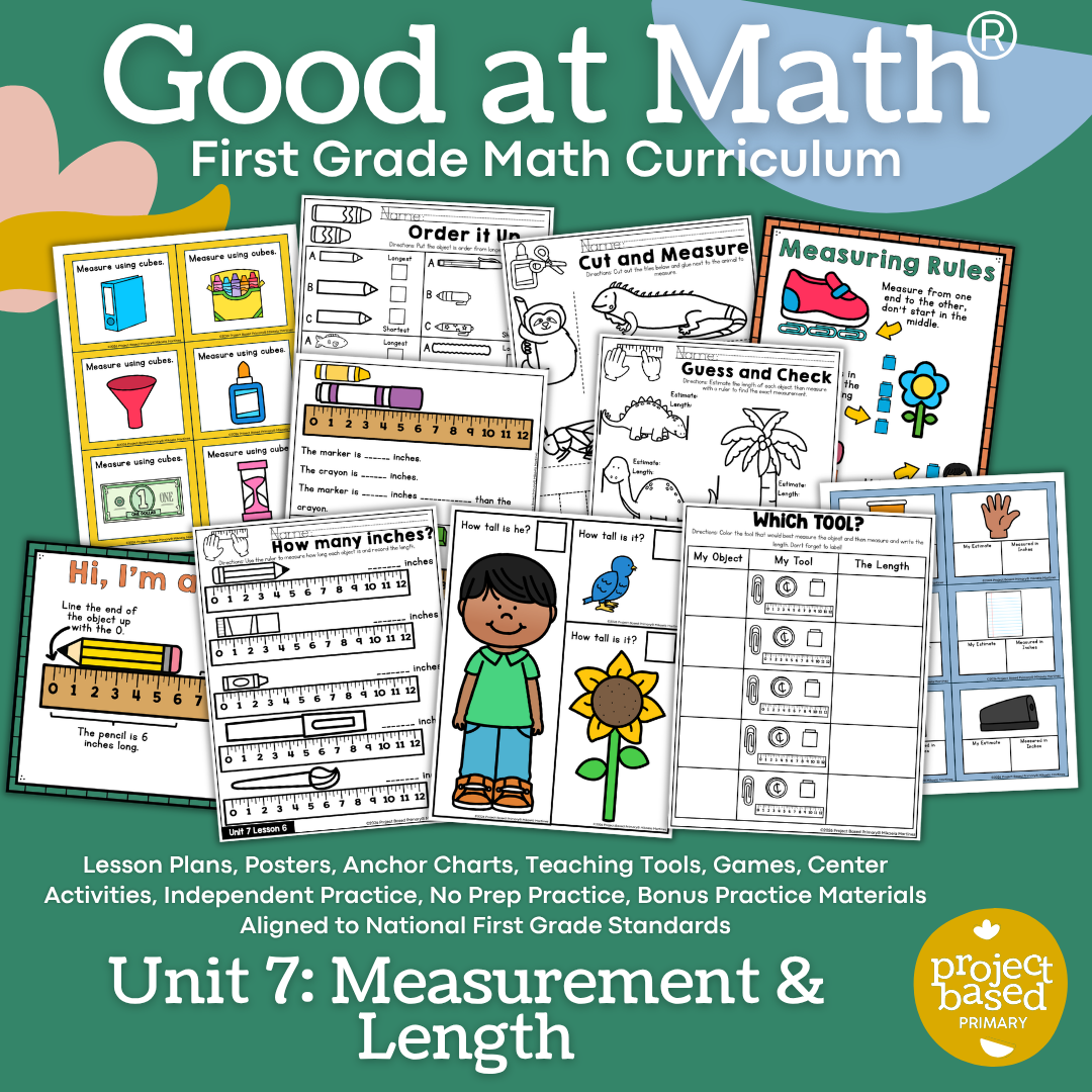 Good at Math® First Grade Unit 7: Measurement & Length
