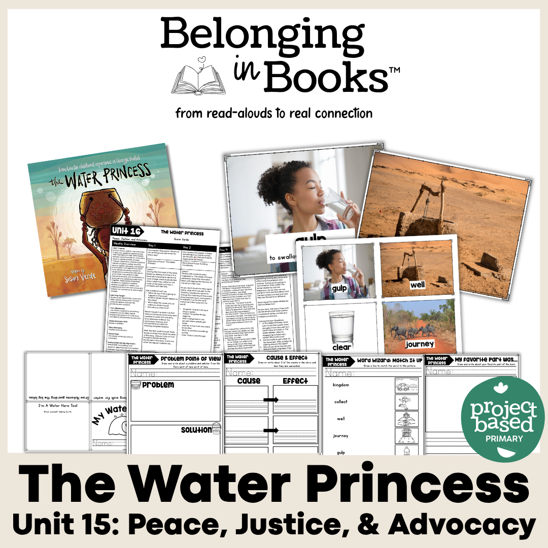 The Water Princess Belonging in Books™ Reading Comprehension Week-Long Unit