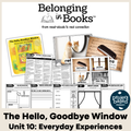The Hello, Goodbye Window Belonging in Books™ Reading Comprehension Week-Long Unit