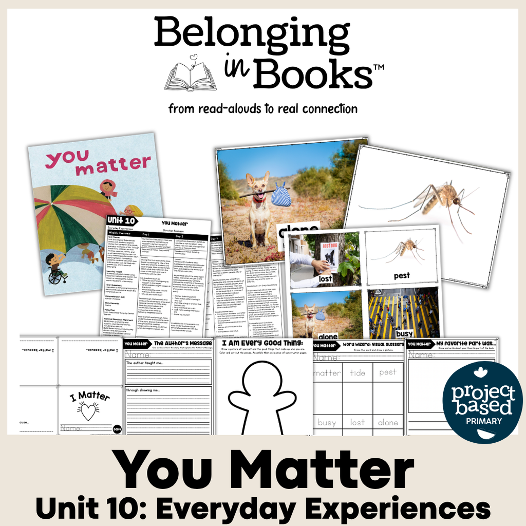 Unit 10: Everyday Experiences Belonging in Books™ Bundle